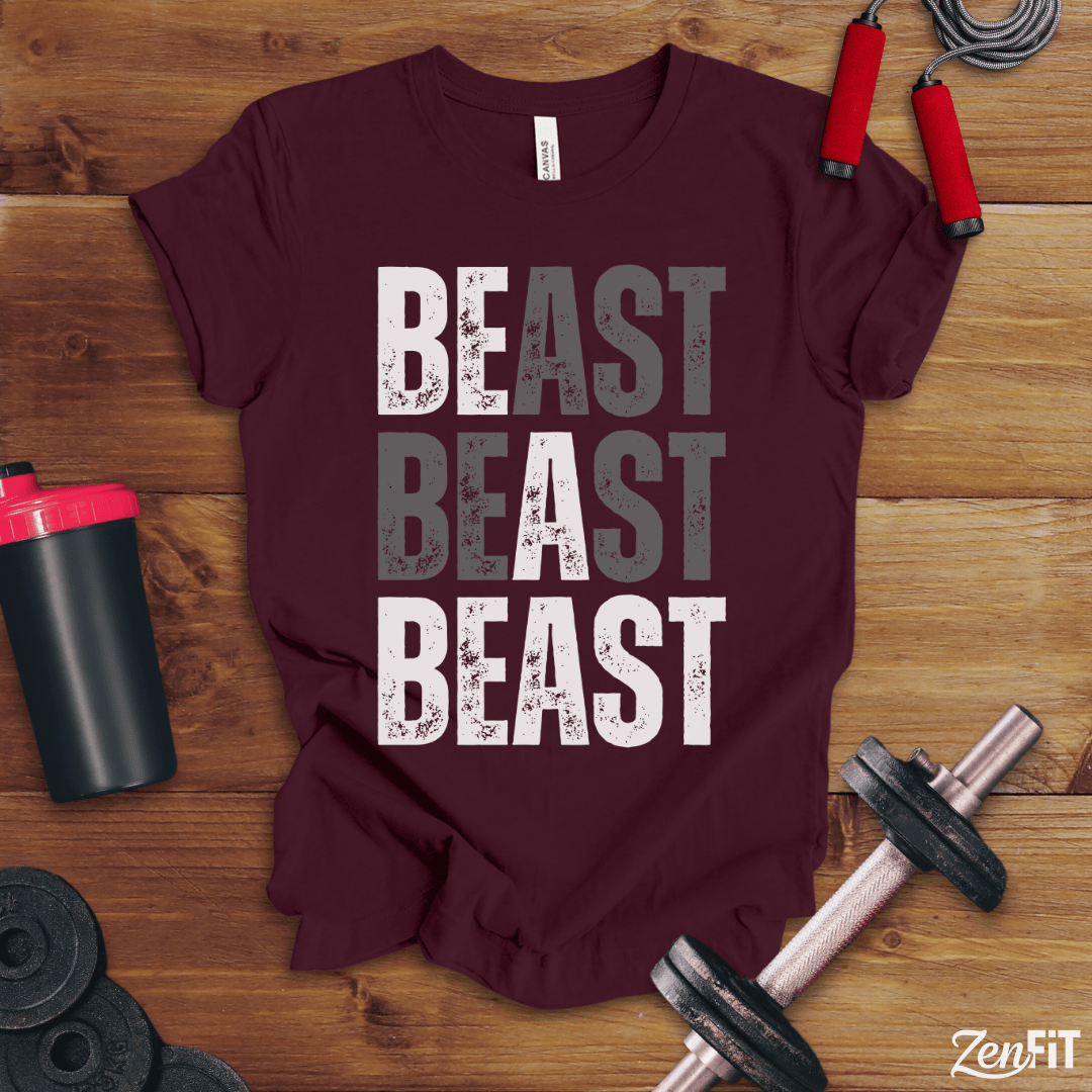 Be A Beast T-Shirt