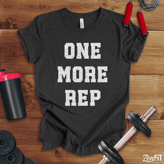 One More Rep T-Shirt